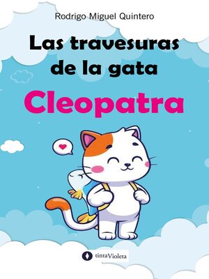 cover image of Las travesuras de la gata Cleopatra